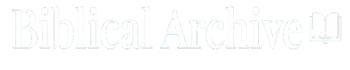 biblicalarchive.com